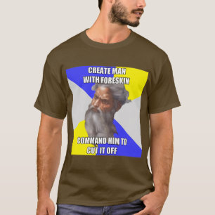Troll God Circumcision T-shirt