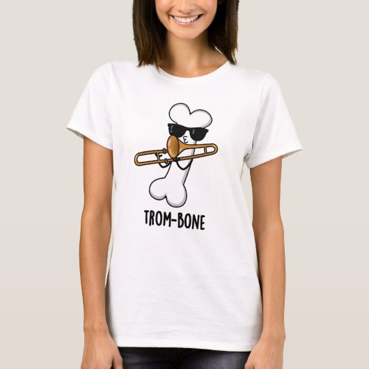 Trom-bone Funny Music Trombone Pun T-shirt (Voorkant)