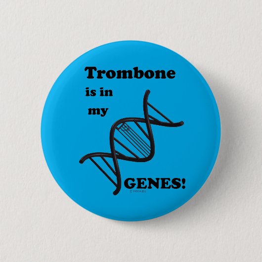 Trombone is in mijn genen ronde button 5,7 cm (Voorkant)
