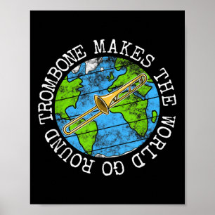 Trombone laat de wereld ronddraaien, trombonist Br Poster