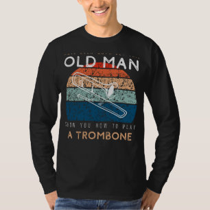 Trombone Maestro: Laat dit oude Man in muziek glij T-shirt