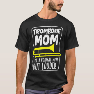 Trombone mama Marching Band Trombonist mammie Ligh T-shirt