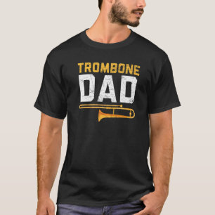 Trombone Papa Muziekinstrument Muzikant Vaderdag T-shirt