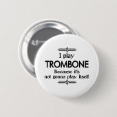 Trombone - Speel zelf Funny Deco Music Ronde Button 5,7 Cm (Voorkant /achterkant)