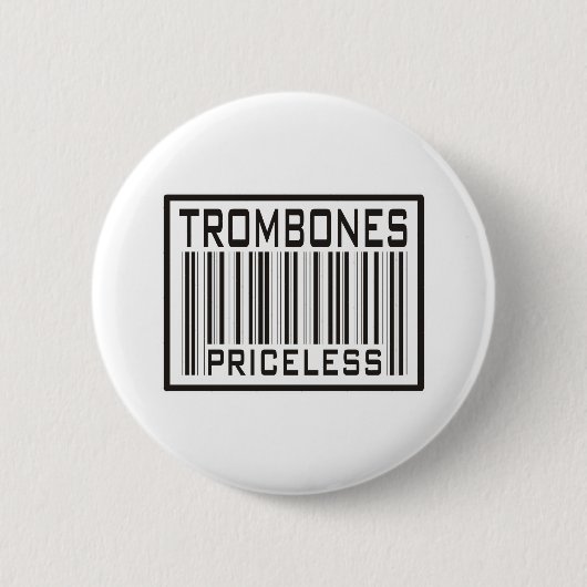 Trombones Priceless Ronde Button 5,7 Cm (Voorkant)