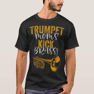 Trompet Moeder'S Kick Brass Marching School Trompe T-shirt