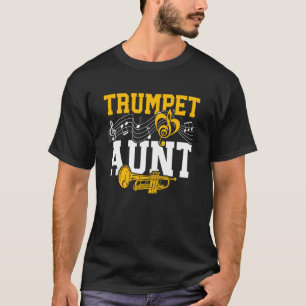 Trompet Tante van Een Trompetspeler Oom Trompet Ta T-shirt