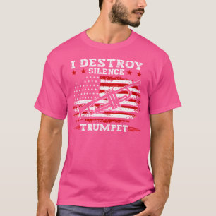 Trompetspeler Art I Destroy Silence Trompet Lover T-shirt