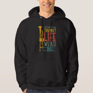 Trompettist Bes Vintage Retro Zonder De Tr Hoodie