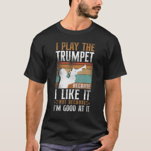 Trompettist speler retro Ik speel de trompet be T-shirt