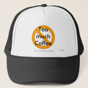 Trop de casquette de café conçu par B. Keyler