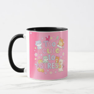 Trop Mignon pour Mug de Stress – Tasse de Café Drô