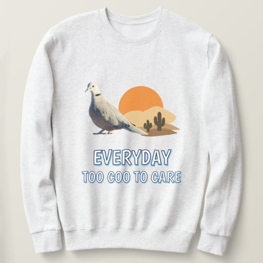 Trop mignon pour se soucier Sweatshirt (Design devant)