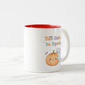 Trop mignonne pour parler de la Mug - Halloween Co (Devant droit)
