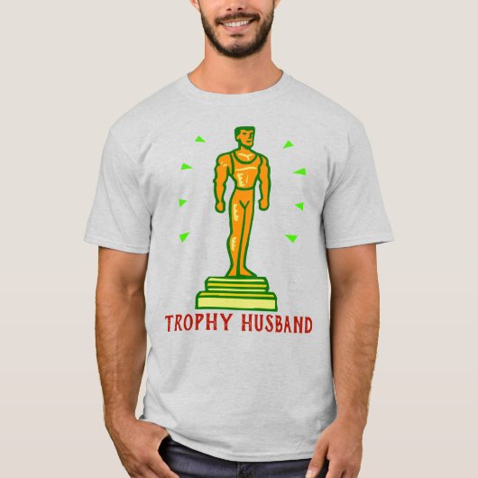 Trophy Husband 3 T-Shirt (Voorkant)