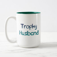 Trophy Husband gift mok