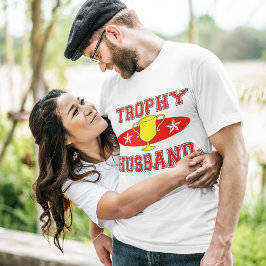 Trophy Husband T-shirt