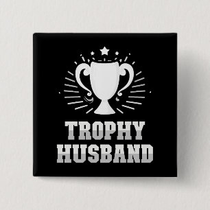 Trophy Husband Vierkante Button 5,1 Cm