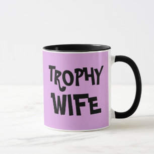 TROPHY WIFE bruiloft cadeau COFFEE MOK