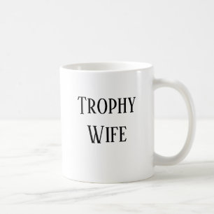 Trophy Wife Kerstfeestdag Gift Coffee Mok