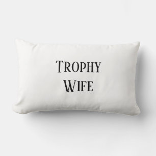 Trophy Wife met kerstcadeau Kussen