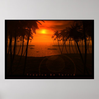 Trópico De Torrid Poster
