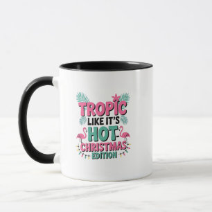 Tropisch als het heet is: Kersteditie Mok