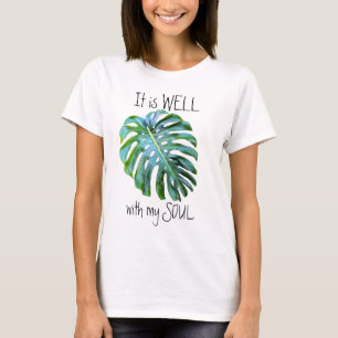 Tropisch Hawaï Laat het Welzijn van Mijn Ziel Over T-shirt