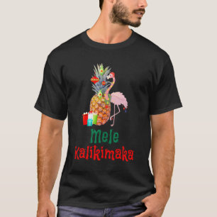 Tropisch Mele Kalikimaka Pineapple Flamingo Christ T-shirt