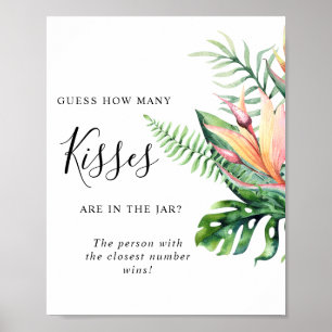 Tropische Bloemen Hoeveel Kusjes Bord Poster