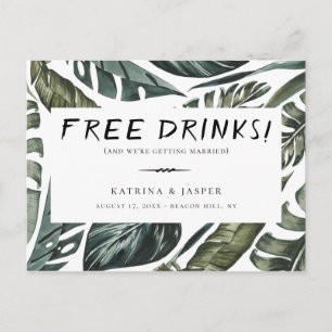 Tropische Greenery FREE DRINKEN sparen de Datum Aankondigingskaart