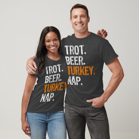 Trot Beer Turkey Nap Thanksgiving T-shirt (Unisex)
