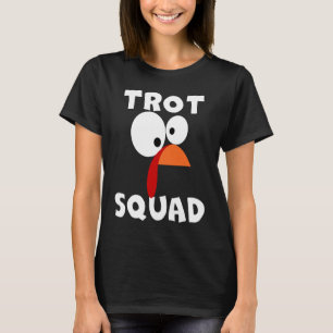 Trot Squad Turkey Face Pilgrim Costume T-shirt