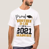 Trote broer van een afgestudeerde in 2021 t-shirt (Voorkant)