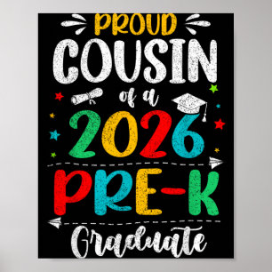 Trote neef van een afgestudeerde Pre K 2026 jongen Poster