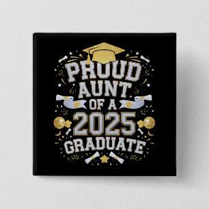 Trote tante van een afgestudeerde in 2025 afstudee vierkante button 5,1 cm