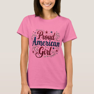 Trots Amerikaans Meisje T-shirt