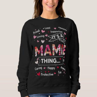 Trots Cool Loving Het is een Mamie Ding Bloem Moed Trui