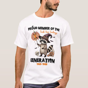 Trots lid van de FCK Your Feelings Generatie X T-shirt
