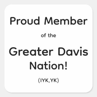 Trots lid van de Greater Davis Nation sticker