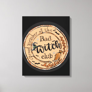 trots lid van de slechte heksenclub canvas afdruk
