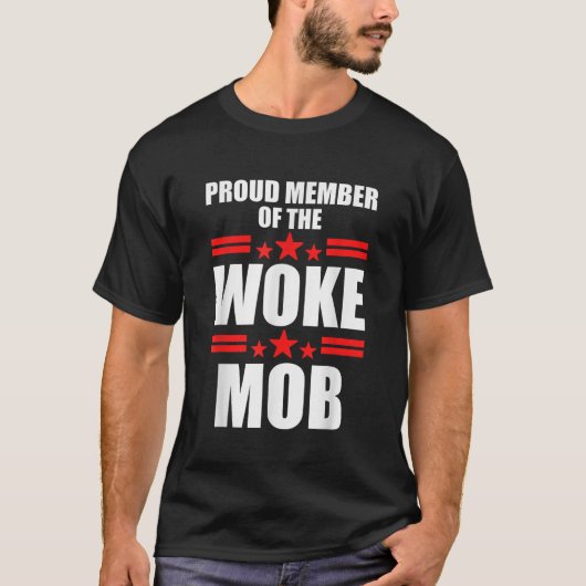 Trots lid van de Woke Mob Apparel T-shirt (Voorkant)