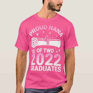 Trots Nana van twee 2022 afgestudeerden Senioren K T-shirt