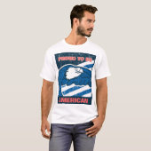 trots om Amerikaans te zijn T-shirt (Voorkant volledig)
