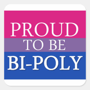 Trots om bi-poly te zijn vierkante sticker