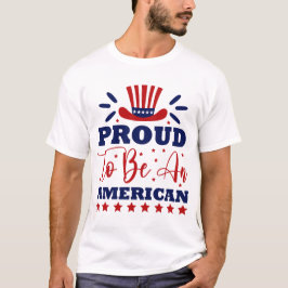 Trots om een Amerikaan te zijn T-shirt