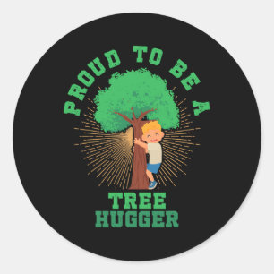 Trots om een boomknuffelaar Earth Arbor dag Natuur Ronde Sticker
