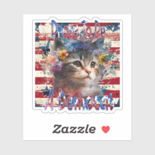 Trots om een democraat te zijn sticker