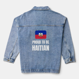 trots om Haïtiaans te zijn Denim Jacket