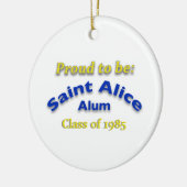 Trots om Saint Alice Alum te zijn Keramisch Ornament (Links)